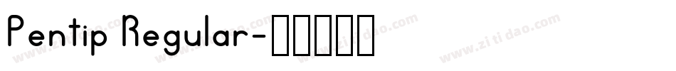 Pentip Regular字体转换